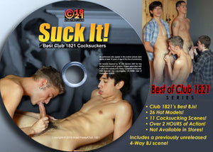 Suck It!